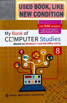 Icse My Book Of Computer Studies Class-8(Old Book)(Paperback, RASHI BANSAL, SAYAN BANERJEE)
