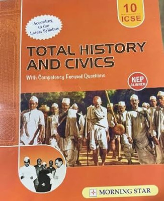 ICSE Total History And Civics For Class-10 For 2025-2026 Examination(Paperback, DOLLY ELLEN SEQUEIRAS. IRUDAYA RAJ)