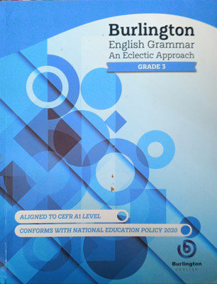 English Grammar An Eclectic Approach Grade 3(Pepper back, Burlington english)