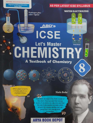 Abds Icse Let Master Chemistry A Textbook Of Chemistry Class 8(Pepper back, Niels Bohr)