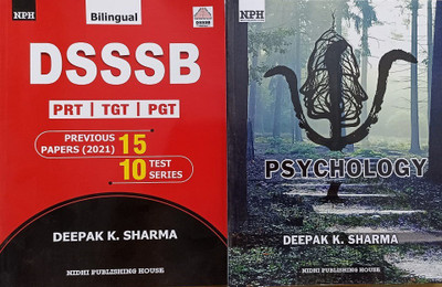 Dsssb Prt Tgt Pgt 15 Previous Paper 
+ 10 Test Series Paper 1 + Psychology (English)(PERFECT BINDING, DEEPAK K SHARMA)