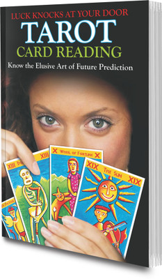 Tarot Card Reading Book : Past, Present, Future spread Book, Love and Career Card Reading Book, Tarot for beginners | Indian Astrology Book.(Paperback, SAWAN)