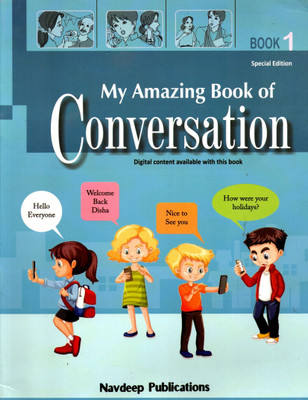My Amazing Book Of Conversation, Book-1, Navdeep Publications(PAPEBACK, SHASHI GUPTA)