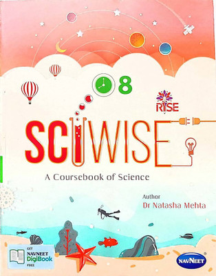 Rise, Sciwise A Coursebook Of Science Class - 8(Paperback, Dr. NATASHA MEHTA)