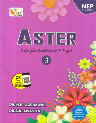 OPEN BOOKS, ASTER (A Complete Graded Course In English) Class - 3(Paperback, Dr. N.P. Aggrawal, Dr. A.K. Awasthi)
