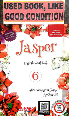 Jasper English Workbook Class-6 (Old Book)(Paperback, Alice Velangani Joseph, Jyotika Gill)