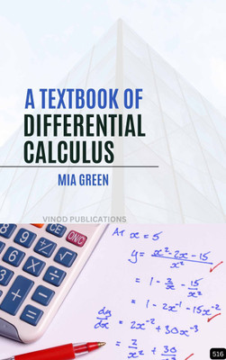 A TEXTBOOK OF DIFFERENTIAL CALCULUS (Z-516) BOOK By Mia Green(Paperback, Mia Green)