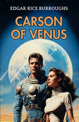 Carson Of Venus(Paperback, Edgar Rice Burroughs)