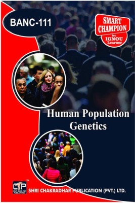 IGNOU BANC 111 Solved Guess Papers Pdf From IGNOU Study Material/Books Human Population Genetics For Exam Preparation (Latest Syllabus) IGNOU Bachelor Of Science (Honours) Anthropology (BSCANH) Anthropology(Paperback, BHAVYA KUMAR SAHNI)