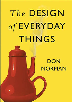 The Design Of Everyday Things: Revised And Expanded Edition(Paperback, Don Norman)