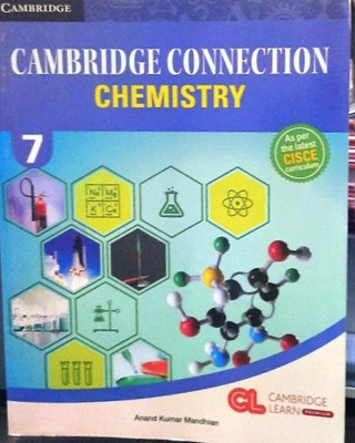 Cambridge Connection Chemistry-7(Paperback, ANAND KUMAR)