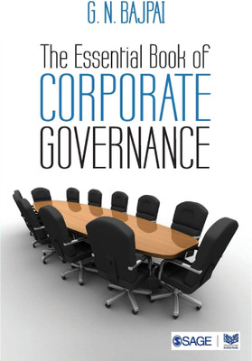 The Essential Book Of Corporate Governance(Paperback, G. N. Bajpai)