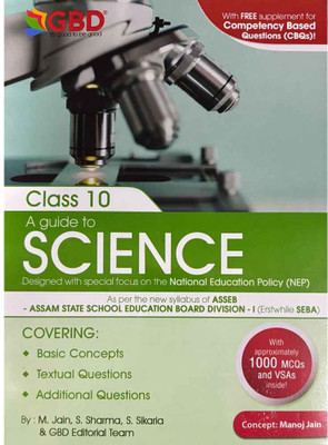Gbd: A Guide To Science For Class 10 In English Medium: Designed With Special Focus On National Education Policy [nep]: Includes Basic Concepts, Textual Questions And Answers, Additional Questions With Answers(Paperback, M JAIN, S SIKARIA, S SHARMA)