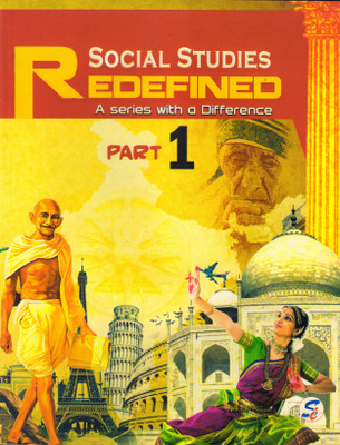 Social Studies Redefined Part - 1 
 A Series With A Difference(Paperback, MEENA HANDA)