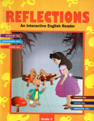 Acevision, Reflections, An Interactive English Reader, Grade-5(Paperback, MONIKA PANT)