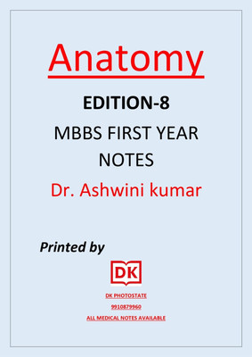 ANATOMY (Dr. Ashwani Kumar )MARROW -8 MAIN VIDEO NOTES MARROW EDITION-8.0(spiral binding, dr ashwini kumar)