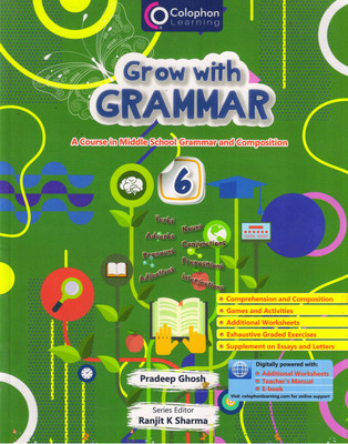 Colophon, GROW WITH GRAMMAR CLASS - 6(Paperback, PRADEEP GHOSH, RANJIT K SHARMA)