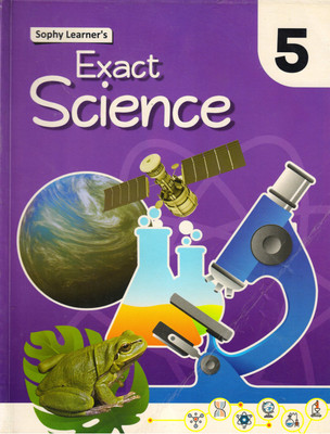 Sophy Learner's EXACT SCIENCE CLASS - 5(Paperback, R.K. SABARWAL)