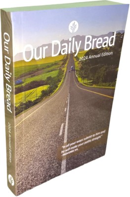 Our Daily Bread Annual Edition 2024 - Inspirational Meditations For Spiritual Growth | Available In All Language(Perfect Paperback, Discovery House)