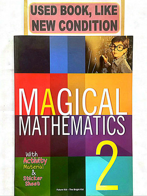 MAGICAL MATHEMATICS Class-2 (Old Book)(Paperback, A. Rajput)