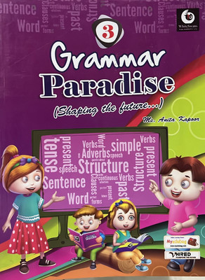 Whiteswans Grammar Paradise (Shaping The Future) Class 3(Paperback, UNKNOWN)