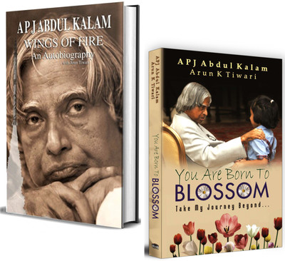 Wings Of Fire: Autobiography Of APJ Abdul Kalam + You Are Born To Blossom: Visualizing Thinking And Innovative Ideas | Leadership, Inspiration And Creativity By India's Renowned Scientist(Paperback, Arun Tiwari, A. P. J. Abdul Kalam)