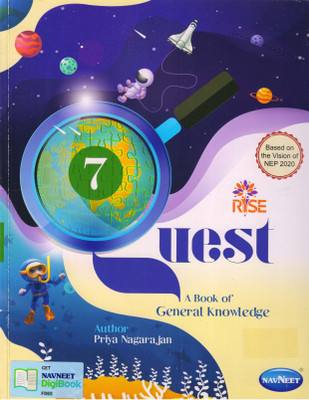 Rise QUEST - 7 A Book Of General Knowledge(Paperback, Priya Nagarajan)