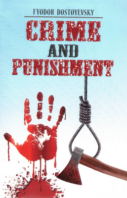 Crime And Punishment By Fyodor Dostoyevsky(Paperback, Fyodor Dostoevsky)