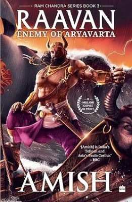 Raavan: Enemy Of Aryavarta (The Ram Chandra, 3) Paperback(Paperback, Amish Tripathi)