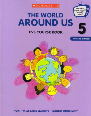 Scholastic, The World Around Us Class - 5 Evs Course Book(Paperback, SCHOLASTIC)