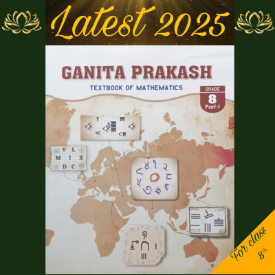 New Syllabus Ncert Text Book Ganit Prakash For Grade 8 Part-1 Edition 2025(Pepperback, NCERT)