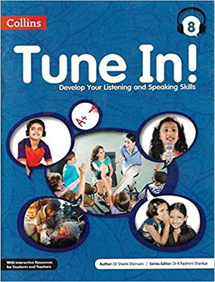 Collins Tune In ! - 8 (Develop Your Listening And Speaking Skills)(Paperback, Dr. Sherin Shervani)