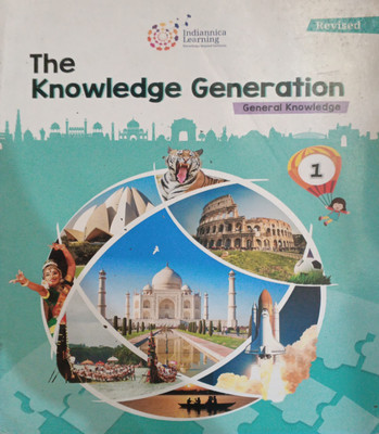 Revised The Knowledge Generation Class 1(Pepper back, Indiannica learning)