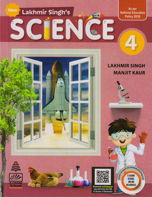 New Lakhmir Singh's Science For Class - 4(Paperback, LAKHMIR SINGH, MANJIT SINGH)