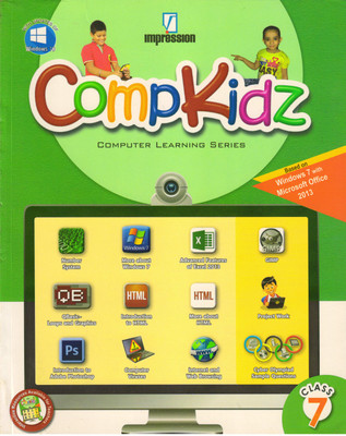 Impression, Comp Kidz Class - 7
 Computer Learning Series(Paperback, GURPREET BINDRA)