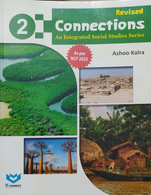 Revised Connections An Integrated Social Studies Series Class 2(Pepper back, Ashoo kalra)
