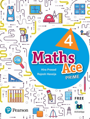 Maths Ace Prime | For CBSE Class 4(Paperback, Rajesh Hassija Hira Prasad)