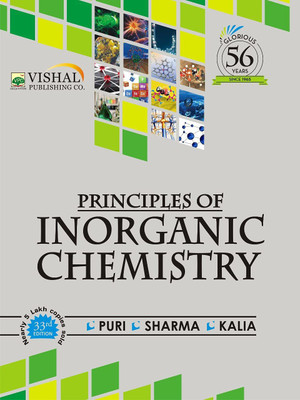 Principles Of Inorganic Chemistry 33rd Edition(Vishal, B.R. Puri, L.R. Sharma, K.C. Kalia)