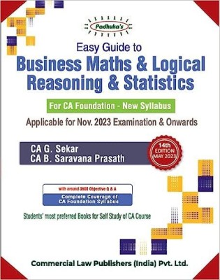 EASY GUIDE TO BUSINESS MATHS & LOGICAL REASONING & STATISTICS(Paperback, G. Shekar)