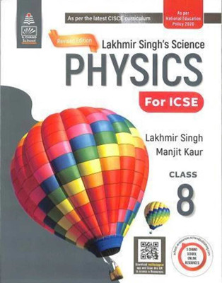 Lakhmir Singh's Science Physics For Icse Class -8(Paperback, LAKHMIR SINGH'S /MANJIT KAUR)