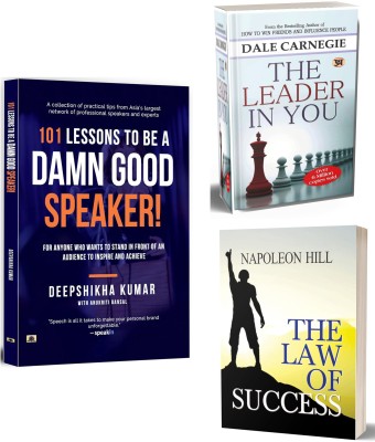101 Lessons To Be A Damn Good Speaker + The Leader In You + The Law Of Success | Self Help Books By Award Winning Authors | Secure Your Future | Get Unlimited Success In Your Life (Set Of 3 Books In English)(Paperback, Deepshikha Kumar, Anukriti Bansal, Dale Carnegie, Napoleon Hill) 101 Lessons To Be A Damn Good Speaker + The Leader In You + The Law Of Success | Self Help Books By Award Winning Authors | Secure Your Future | Get Unlimited Success In Your Life (Set Of 3 Books In English)(Paperback, Deepshikha Kumar, Anukriti Bansal, Dale Carnegie, Napoleon Hill)