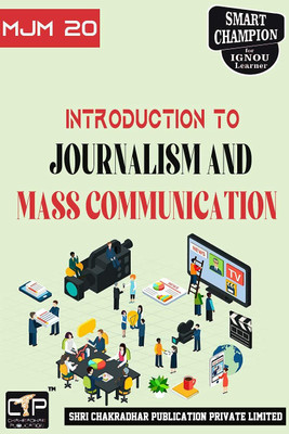IGNOU MJM 20 Previous Year Solved Question Paper (December 2022) Introduction To Journalism And Mass Communication IGNOU MAJMC IGNOU MA Journalism And Mass Communication Mjm20(Paperback, BHAVYA KUMAR SAHNI) IGNOU MJM 20 Previous Year Solved Question Paper (December 2022) Introduction To Journalism And Mass Communication IGNOU MAJMC IGNOU MA Journalism And Mass Communication Mjm20(Paperback, BHAVYA KUMAR SAHNI)