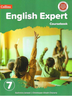 Collins English Expert Coursebook Class 7(Paperback, Kashmira Jaiswal, Chinmoyee Ghosh Choraria)
