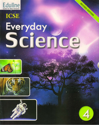 Eduline ICSE Everyday SCIENCE CLASS - 4(Paperback, Suman Choudhary)