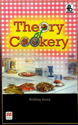 Theory Of Cookery(Paperback, KRISHNA ARORA)