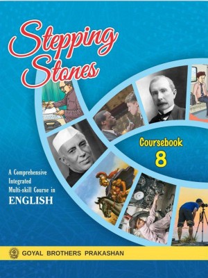 Goyal Brothers Prakashan - Stepping Stones Coursebook 8(Paperback, A Panel of Teachers)