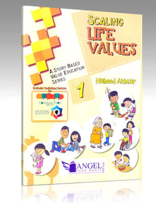Scaling Life Values -1(Paperback, Naheed Akhtar)