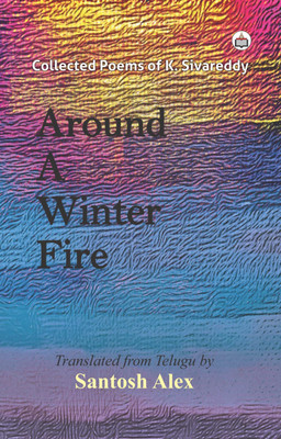 Around A Winter Fire(Paperback, Santosh Alex)