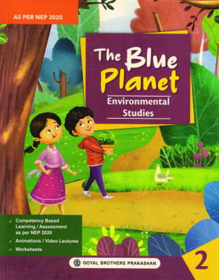 The Blue Planet Environmental Studies For Class - 2(Paperback, Geeta Nair)