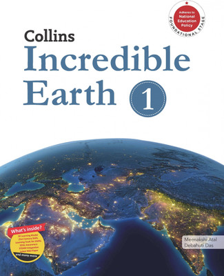 Collins, Incredible Earth - 1(Paperback, Meenakshi Atal, Debahuti Das)